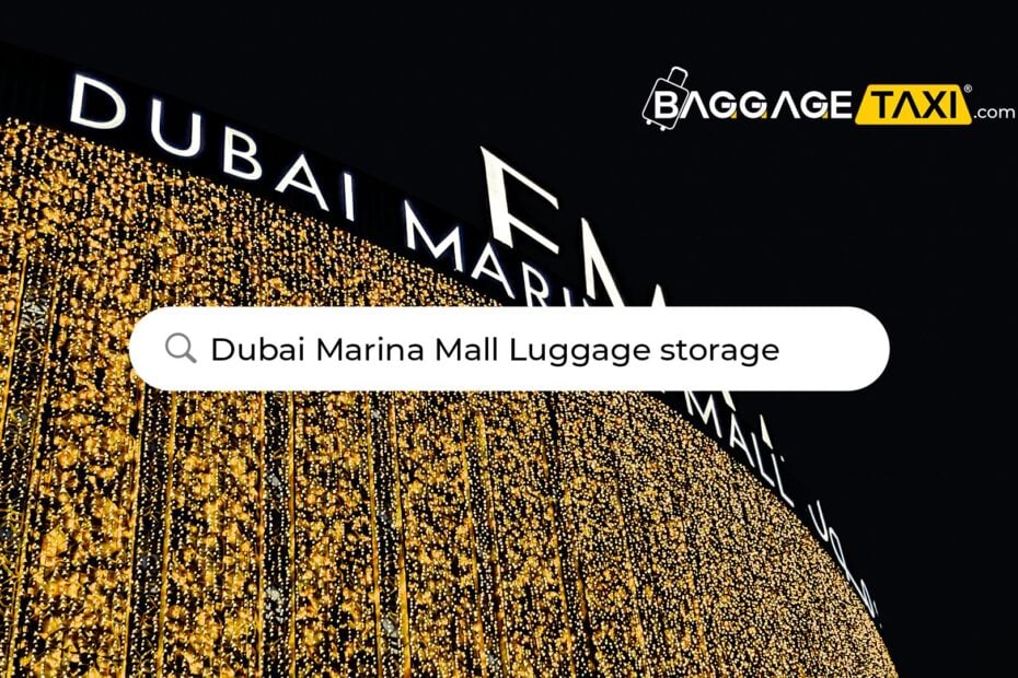 Dubai Marina Mall Luggage Storage Guide 2024 