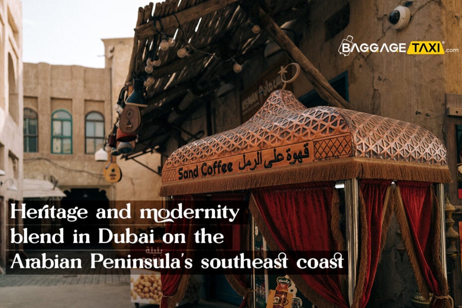 Dubai&#8217;s Unique Blend of Tradition and Modernity