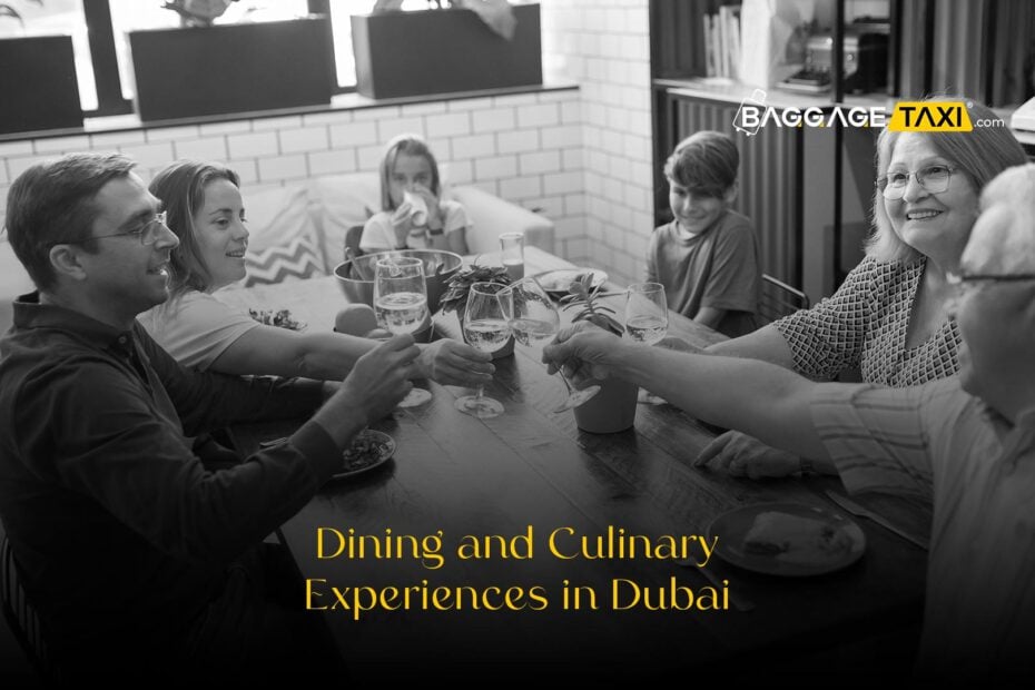 Dining and Culinary Experiences in Dubai