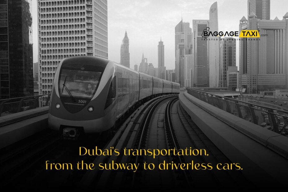 Navigating Dubai&#8217;s Transportation Landscape